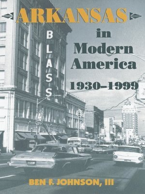 cover image of Arkansas in Modern America, 1930&#8211;1999